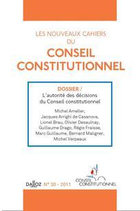 Nouveaux cahiers du Conseil constitutionnel n°30