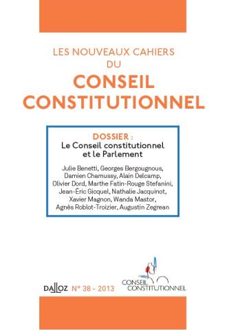 Nouveaux cahiers du Conseil constitutionnel n°38
