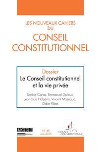 Nouveaux cahiers du Conseil constitutionnel n°48