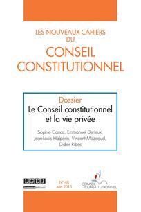 Nouveaux cahiers du Conseil constitutionnel n°48